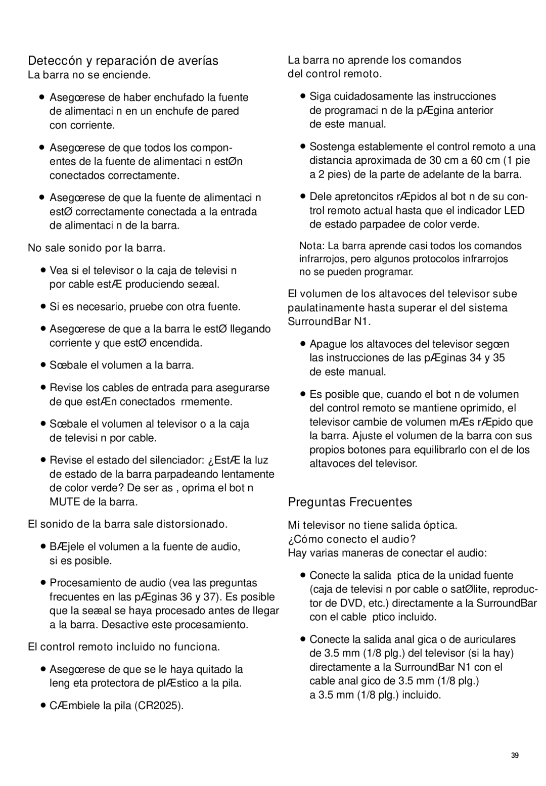 Polk Audio N1 Deteccón y reparación de averías, Preguntas Frecuentes, No sale sonido por la barra, 5 mm 1/8 plg. incluido 