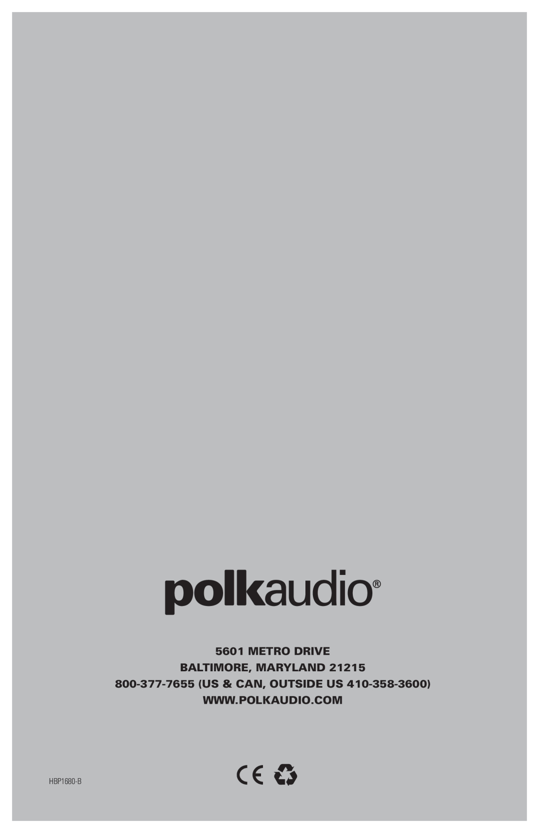 Polk Audio OWM5, OWM3 owner manual Metro Drive Baltimore, Maryland, HBP1680-B 