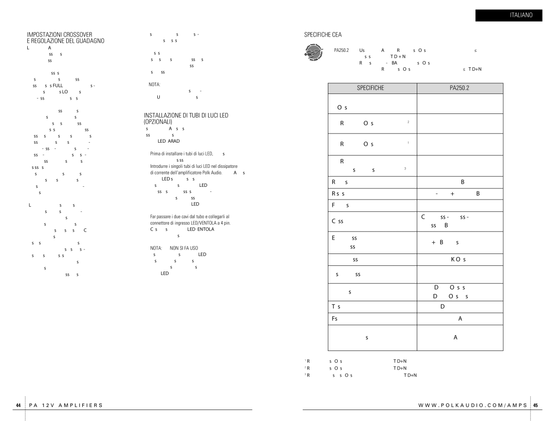 Polk Audio PA250.2 Impostazioni Crossover Regolazione DEL Guadagno, Installazione DI Tubi DI Luci LED Opzionali 