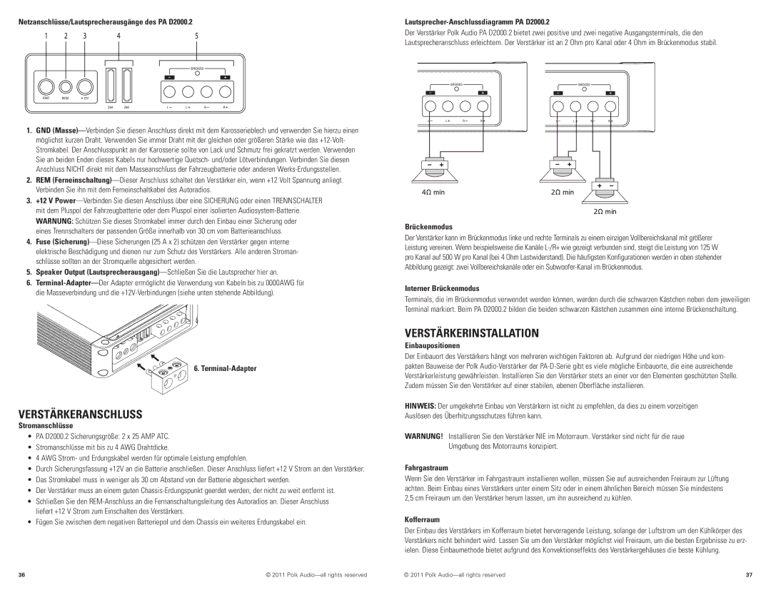 Polk Audio PAD2000.2 manual Verstärkeranschluss, Verstärkerinstallation 