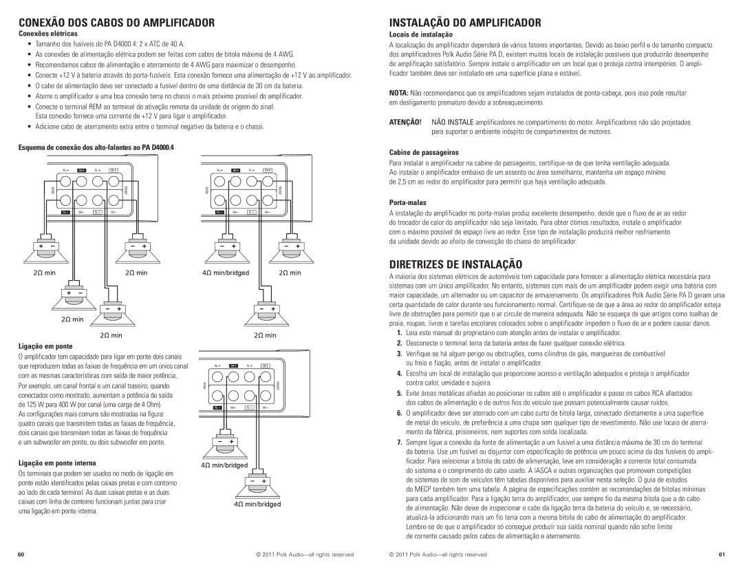 Polk Audio PAD4000.4 manual Conexão DOS Cabos do Amplificador, Instalação do Amplificador, Diretrizes DE Instalação 