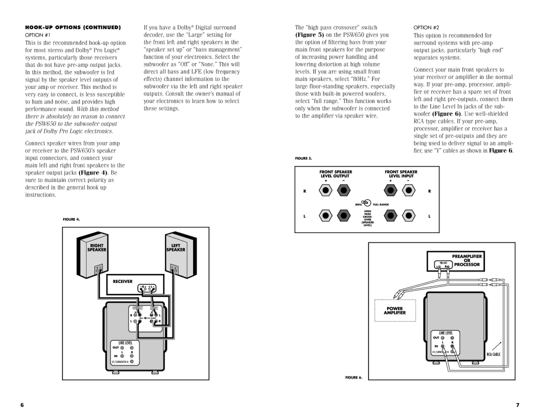 Polk Audio PSW650 instruction manual Option #1 