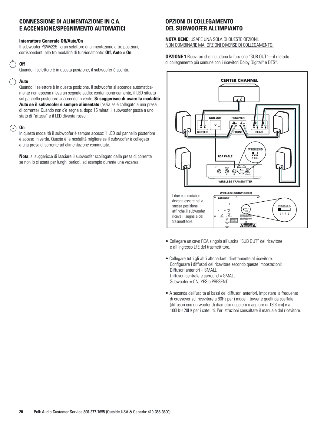 Polk Audio PSWi225 owner manual Opzioni DI Collegamento DEL Subwoofer ALL’IMPIANTO, Interruttore Generale Off/Auto/On 