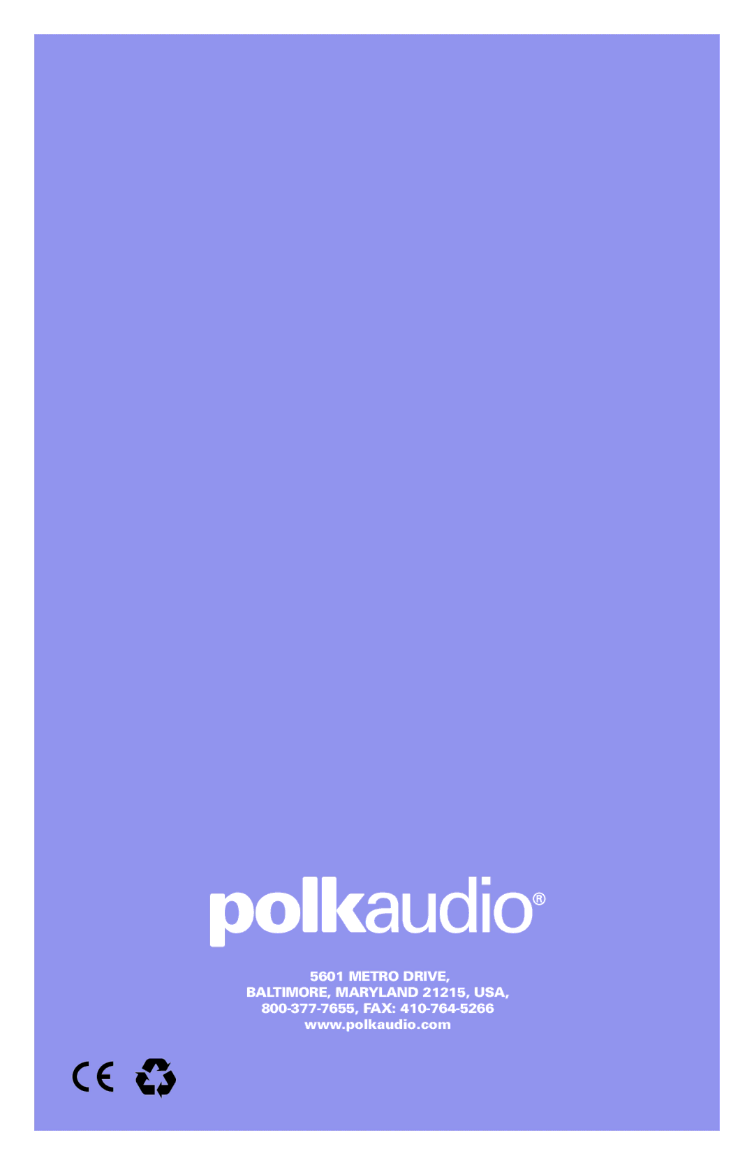 Polk Audio RC60 owner manual Metro Drive BALTIMORE, Maryland 21215, USA 