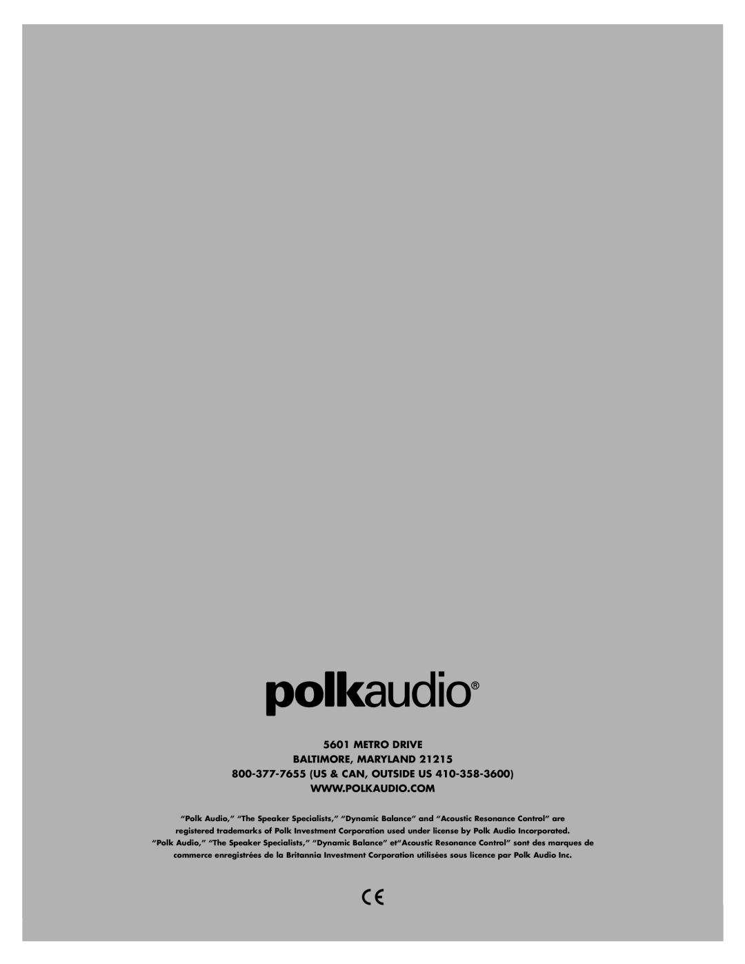 Polk Audio RTi6 owner manual Metro Drive BALTIMORE, Maryland 