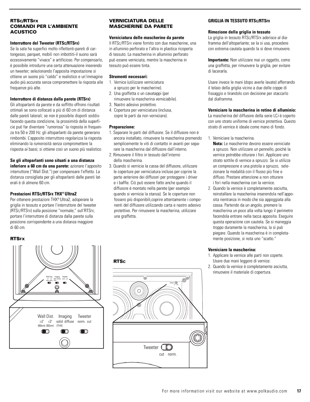 Polk Audio owner manual RTSC/RTSFX Comandi PER L’AMBIENTE Acustico, Rtsfx Verniciatura Delle Mascherine DA Parete 