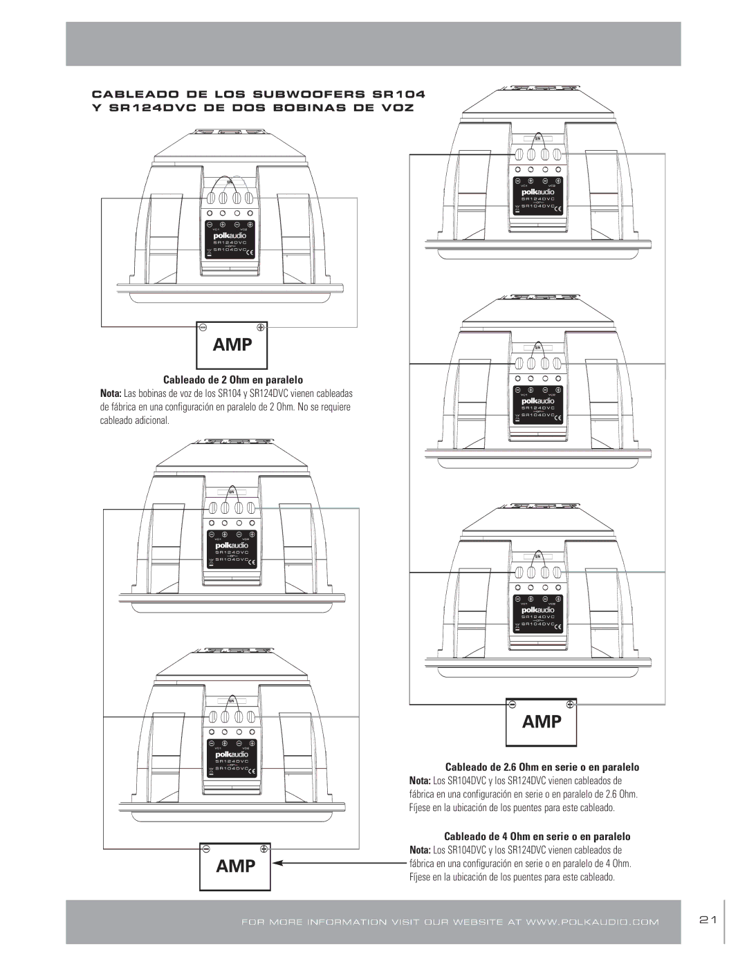 Polk Audio SR 124, SR124DVC, SR 104, SR104DVC Cableado de 2 Ohm en paralelo, Cableado de 2.6 Ohm en serie o en paralelo 