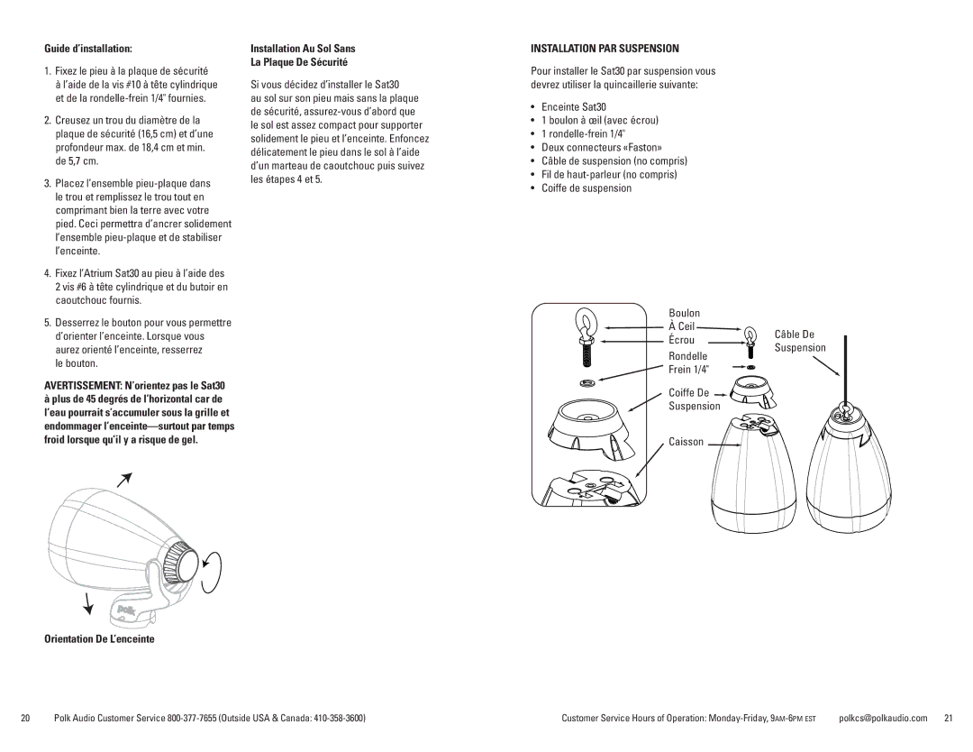 Polk Audio Sub10 Guide d’installation, Le bouton, Si vous décidez d’installer le Sat30, Installation PAR Suspension 