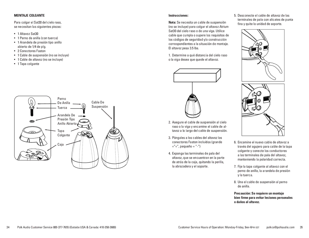 Polk Audio Sub10, Sat30 owner manual Montaje Colgante, Arandela De Presión Tipo Anillo Abierto Tapa Colgante Caja 