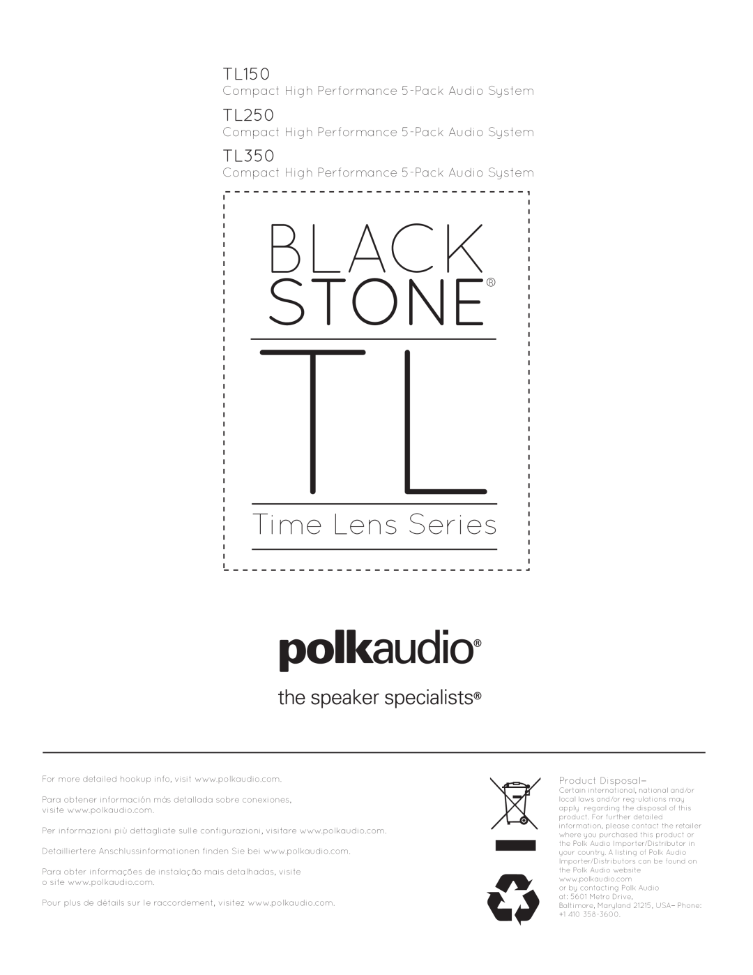 Polk Audio TL350 manual Black, Stone, Time Lens Series, TL150, TL250, Compact High Performance 5-PackAudio System 