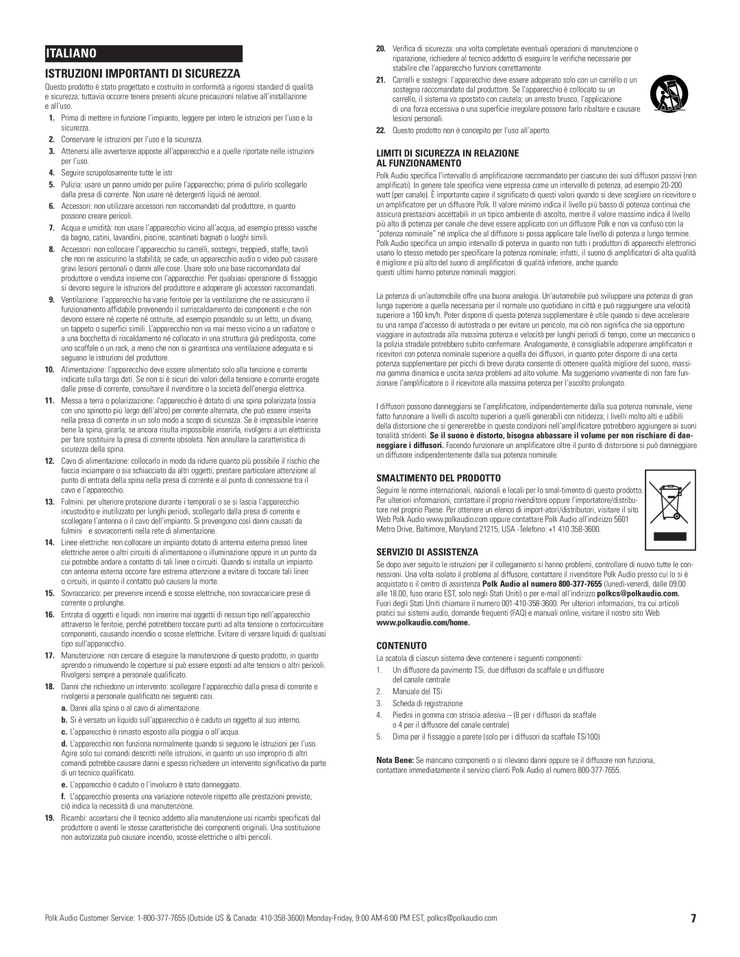 Polk Audio TSi owner manual Italiano, Istruzioni Importanti DI Sicurezza, Limiti DI Sicurezza in Relazione AL Funzionamento 