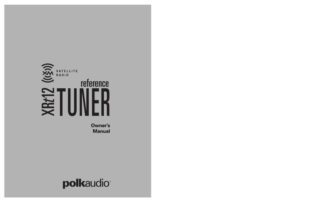 Polk Audio XRt12 owner manual Tuner 