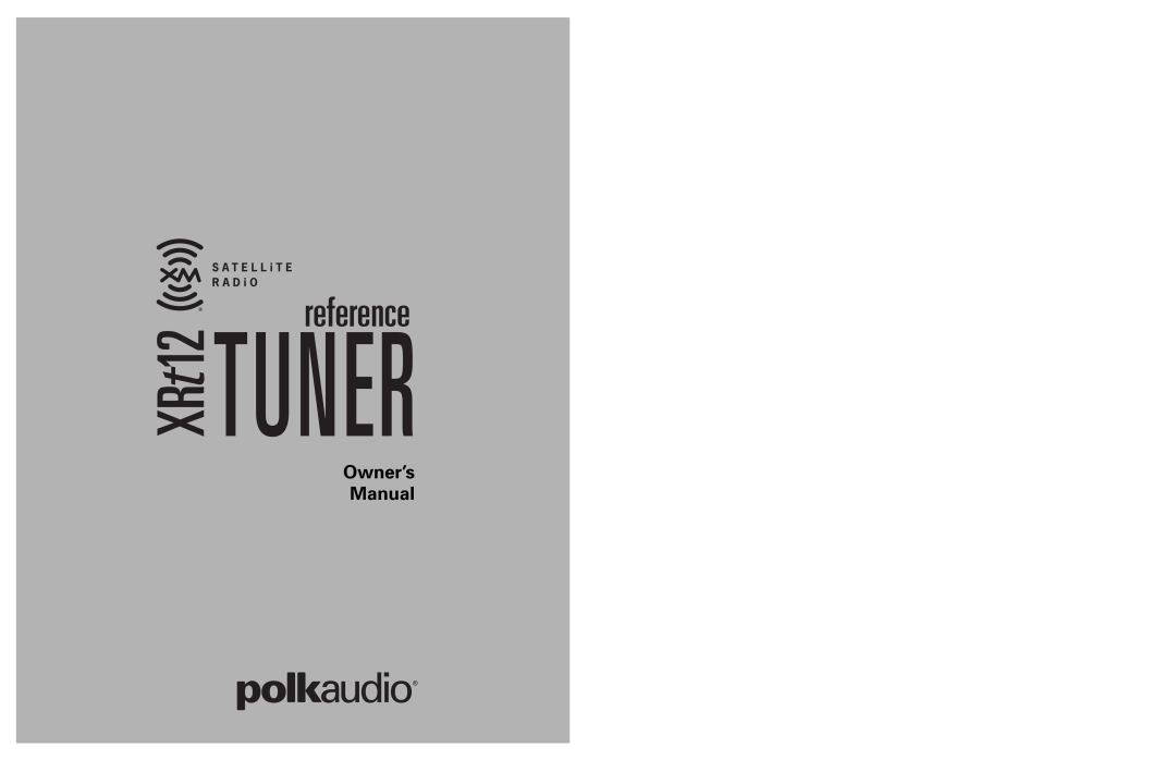 Polk Audio XRt12 owner manual Tuner, reference 