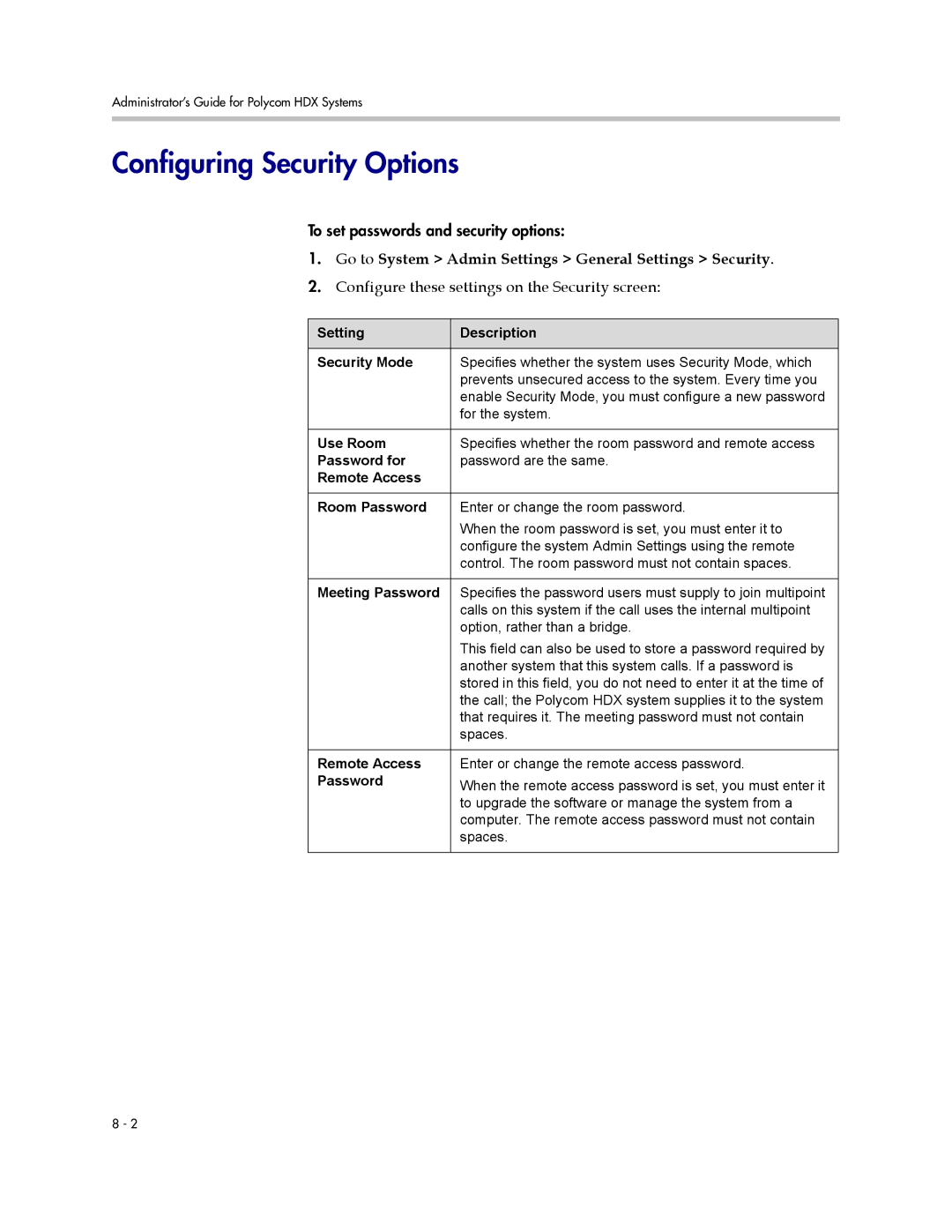 Polycom 1 manual Configuring Security Options, Go to System Admin Settings General Settings Security 