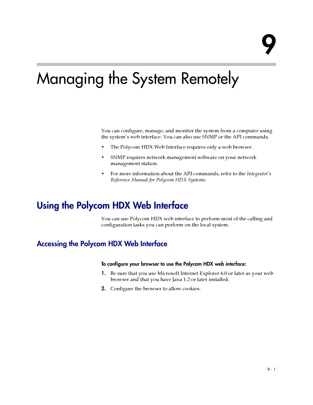 Polycom 1 manual Managing the System Remotely, Using the Polycom HDX Web Interface, Accessing the Polycom HDX Web Interface 