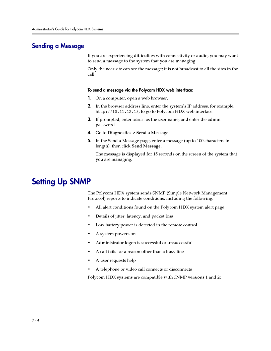 Polycom 1 manual Setting Up Snmp, Sending a Message, Go to Diagnostics Send a Message 