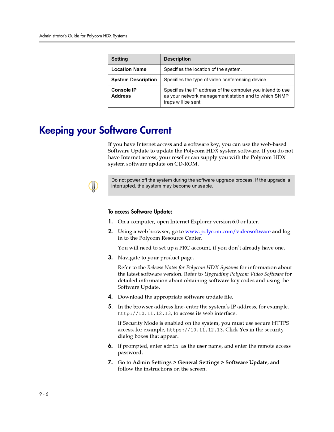 Polycom 1 manual Keeping your Software Current 