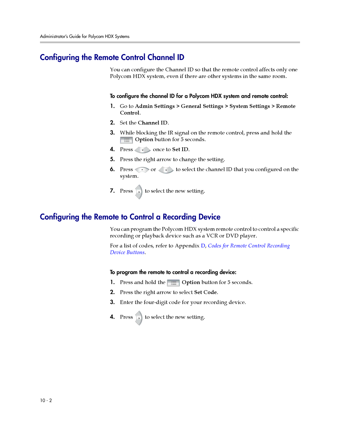 Polycom 1 manual Configuring the Remote Control Channel ID, Configuring the Remote to Control a Recording Device 