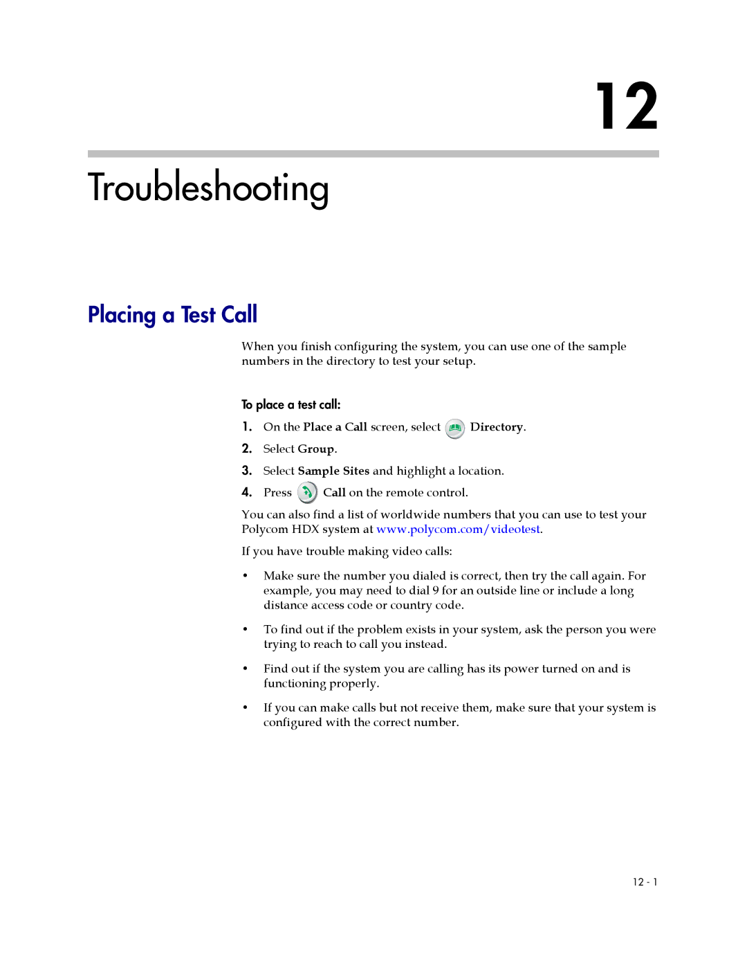 Polycom 1 manual Troubleshooting, Placing a Test Call 