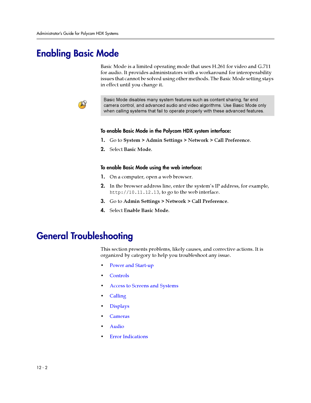 Polycom 1 manual Enabling Basic Mode, General Troubleshooting 