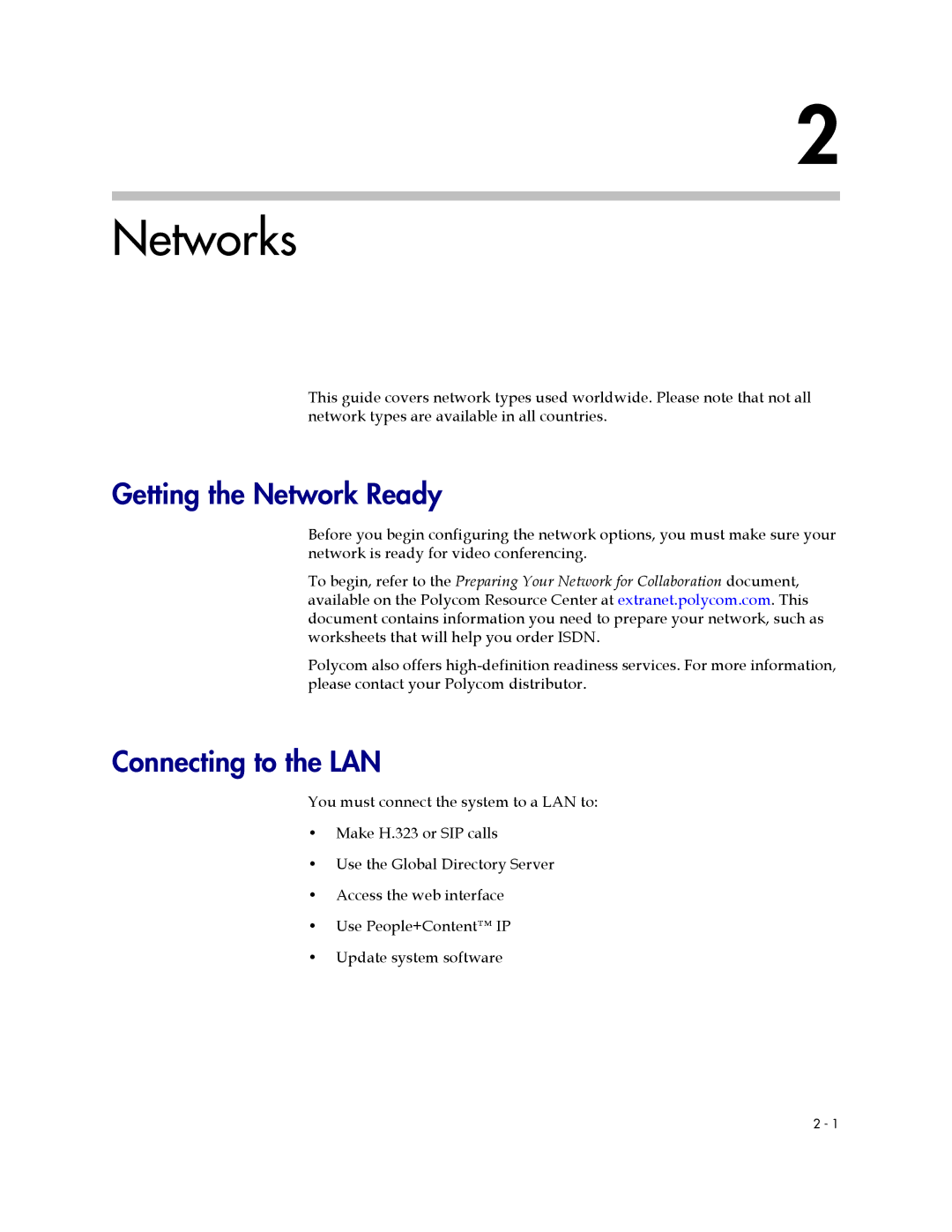 Polycom 1 manual Networks, Getting the Network Ready, Connecting to the LAN 