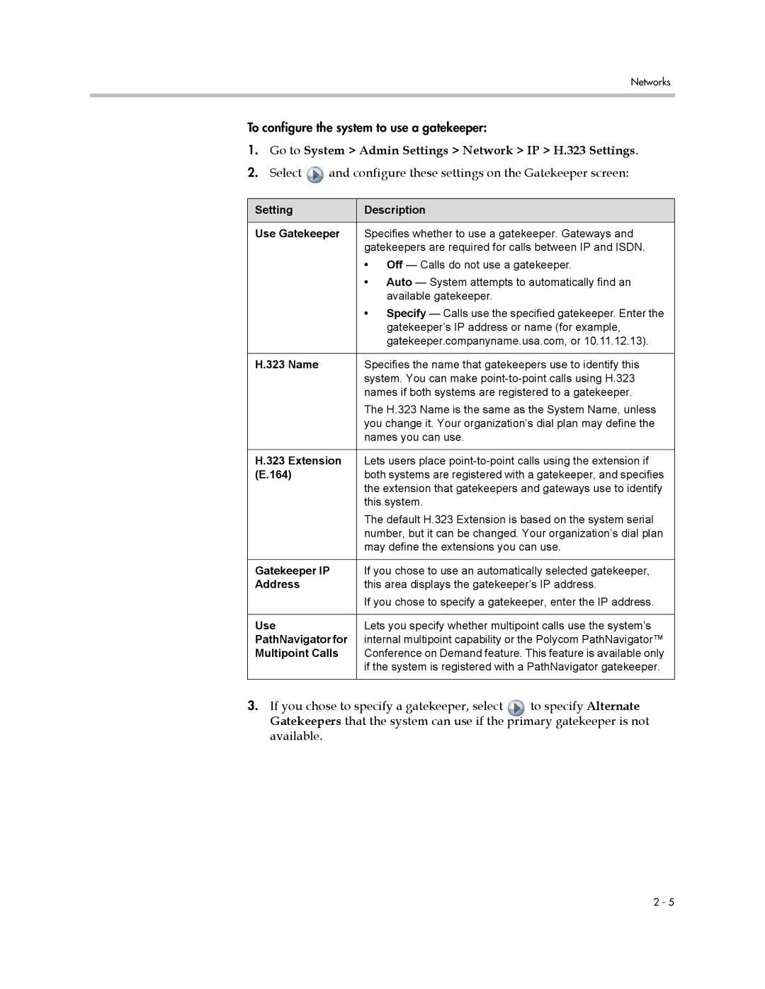 Polycom 1 manual Setting Description Use Gatekeeper, Gatekeeper IP, Address, PathNavigator for, Multipoint Calls 