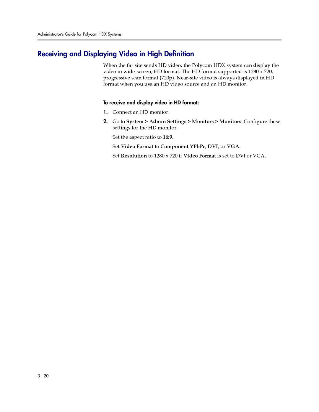 Polycom 1 manual Receiving and Displaying Video in High Definition, Set Video Format to Component YPbPr, DVI, or VGA 