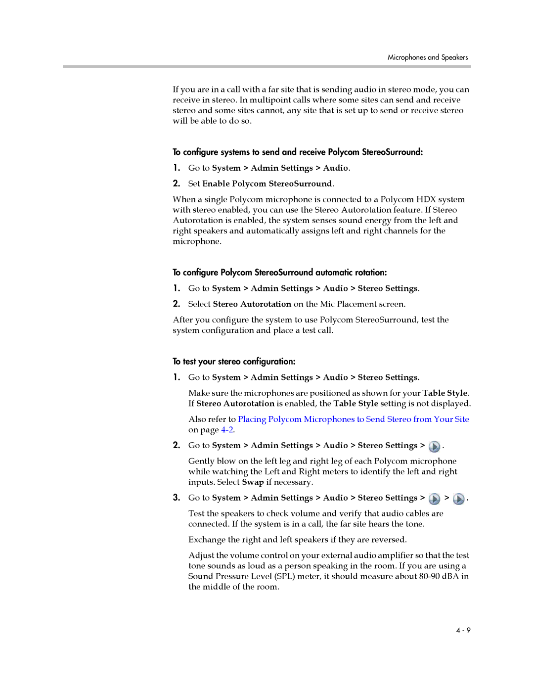 Polycom 1 manual Go to System Admin Settings Audio Stereo Settings 