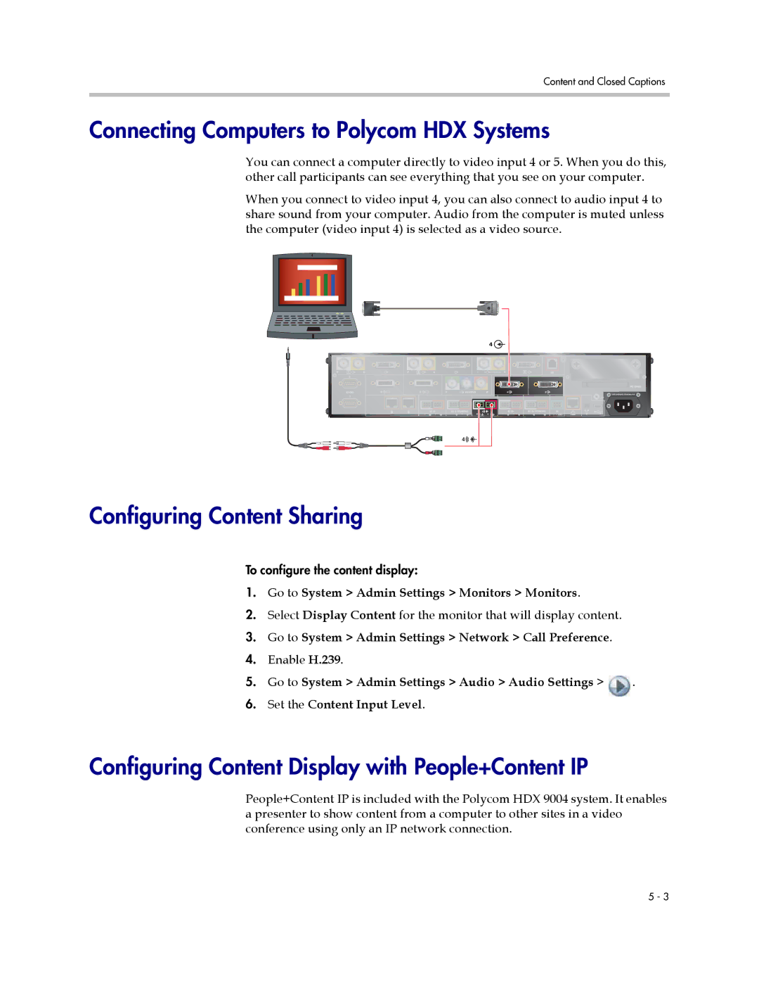 Polycom 1 manual Connecting Computers to Polycom HDX Systems, Configuring Content Sharing, Enable H.239 