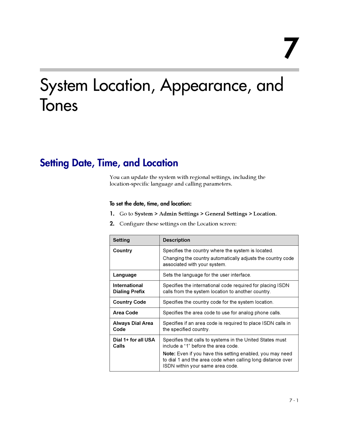 Polycom 1 manual System Location, Appearance, and Tones, Setting Date, Time, and Location 