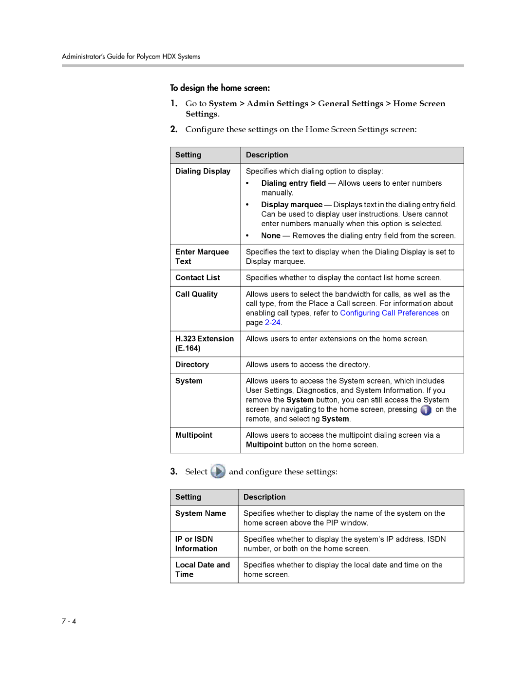 Polycom 1 manual Configure these settings on the Home Screen Settings screen 