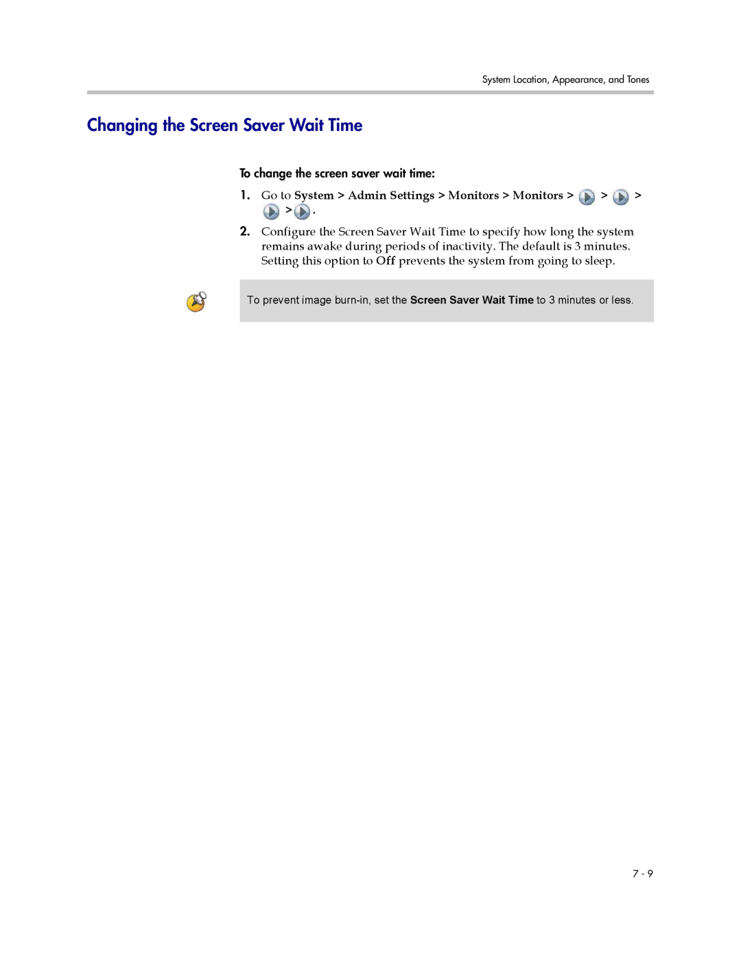 Polycom 1 manual Changing the Screen Saver Wait Time, Go to System Admin Settings Monitors Monitors 