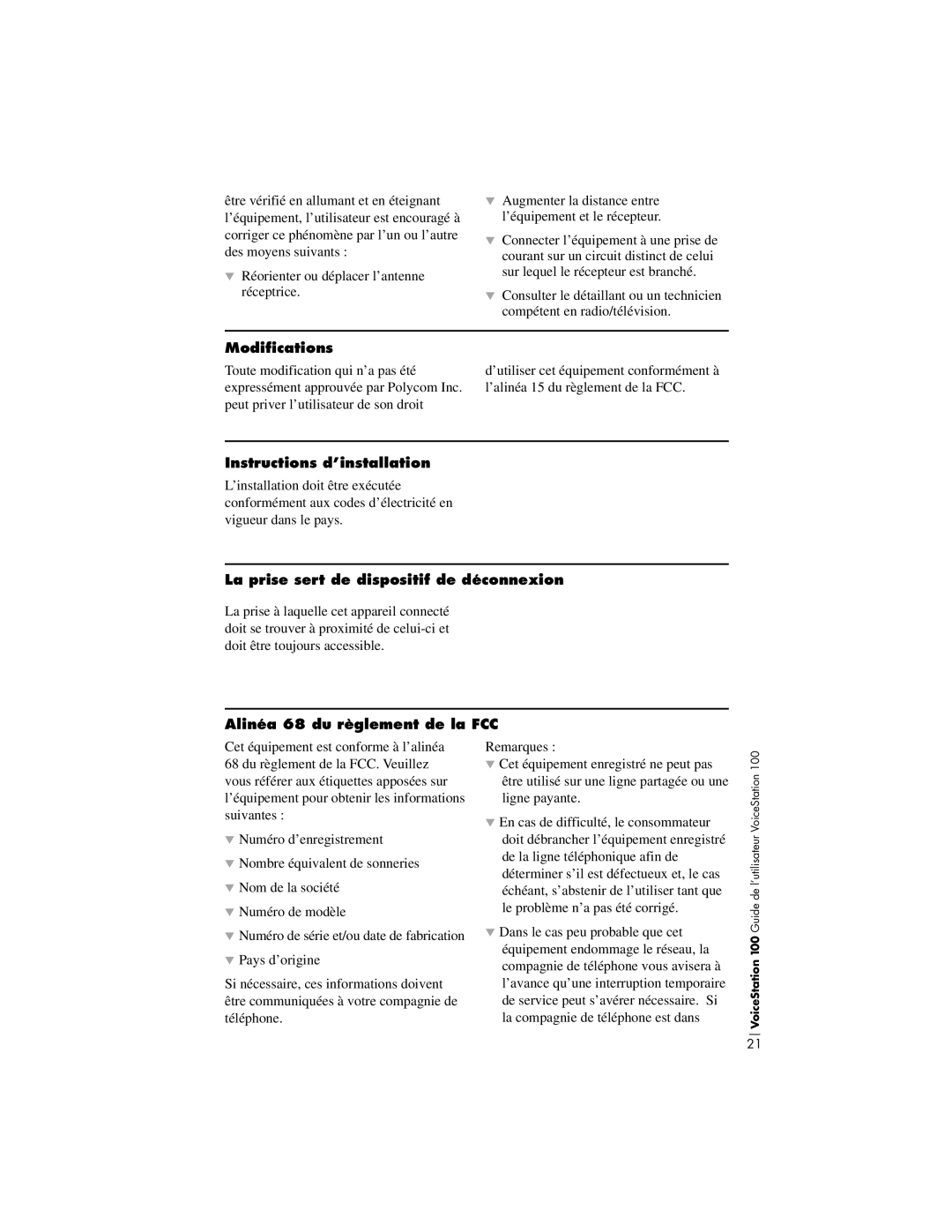 Polycom 100 Modifications, Instructions d’installation, La prise sert de dispositif de déconnexion 