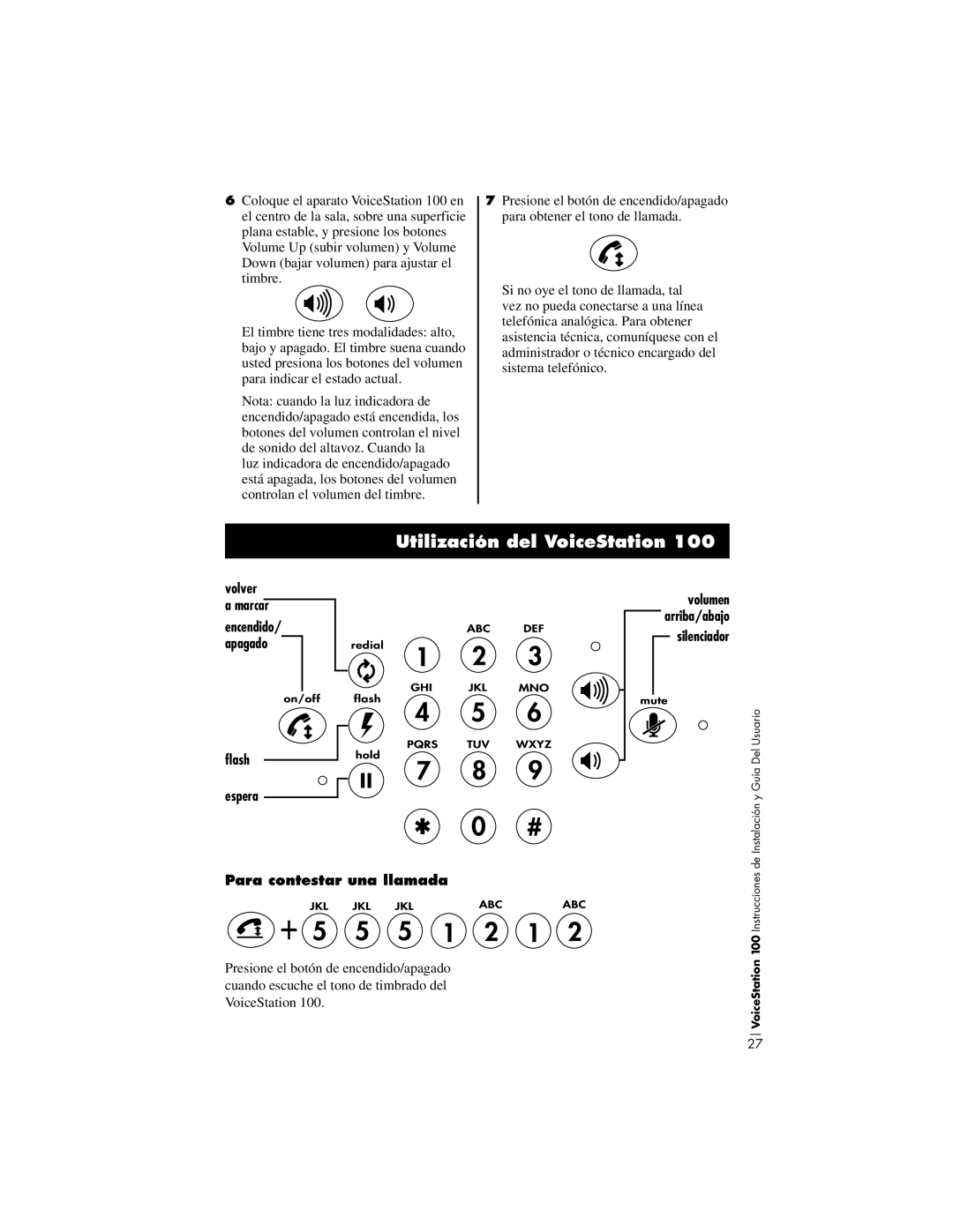 Polycom 100 installation instructions Utilización del VoiceStation, Volver Volumen Marcar, Encendido, Apagado 