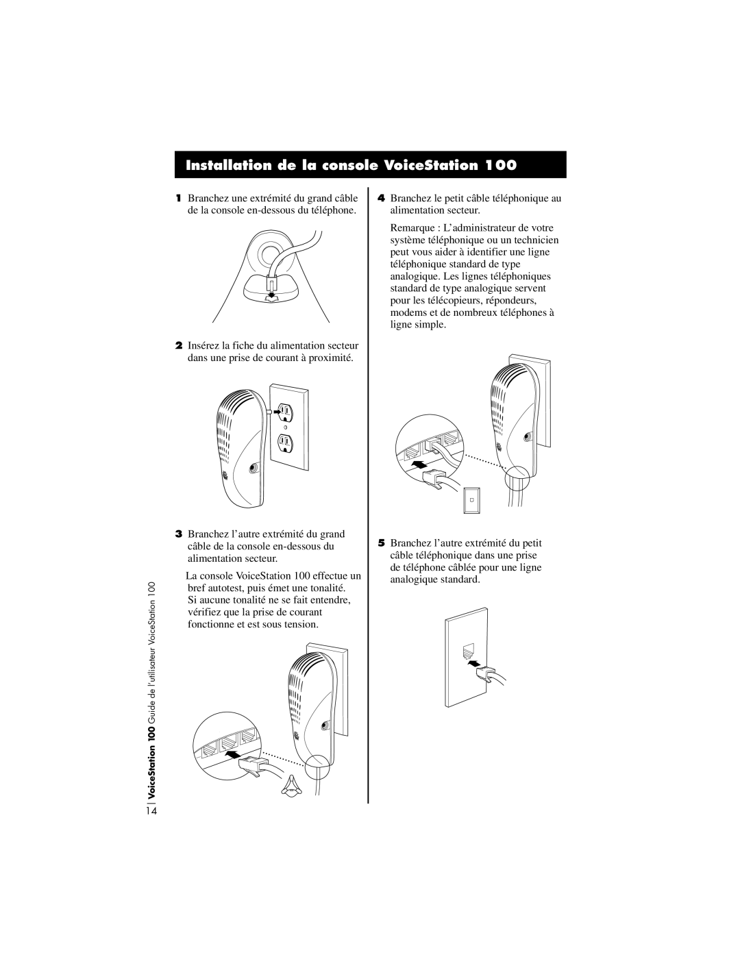 Polycom 100 installation instructions Installation de la console VoiceStation 