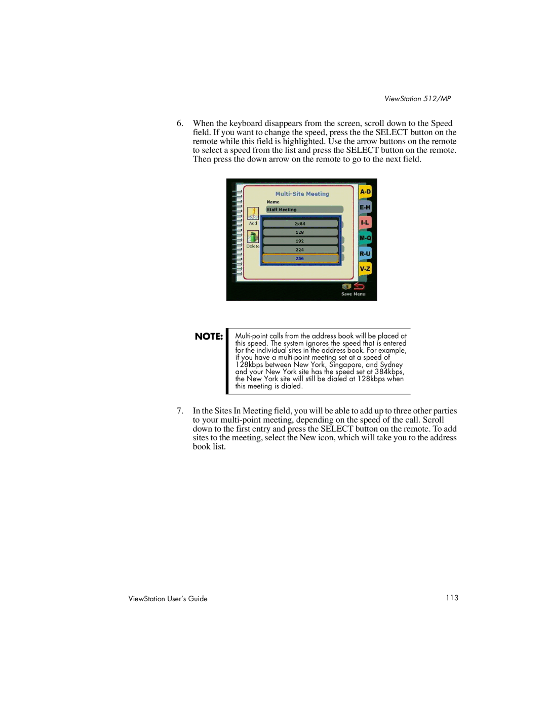 Polycom MP, 128, 512 manual ViewStation User’s Guide 113 