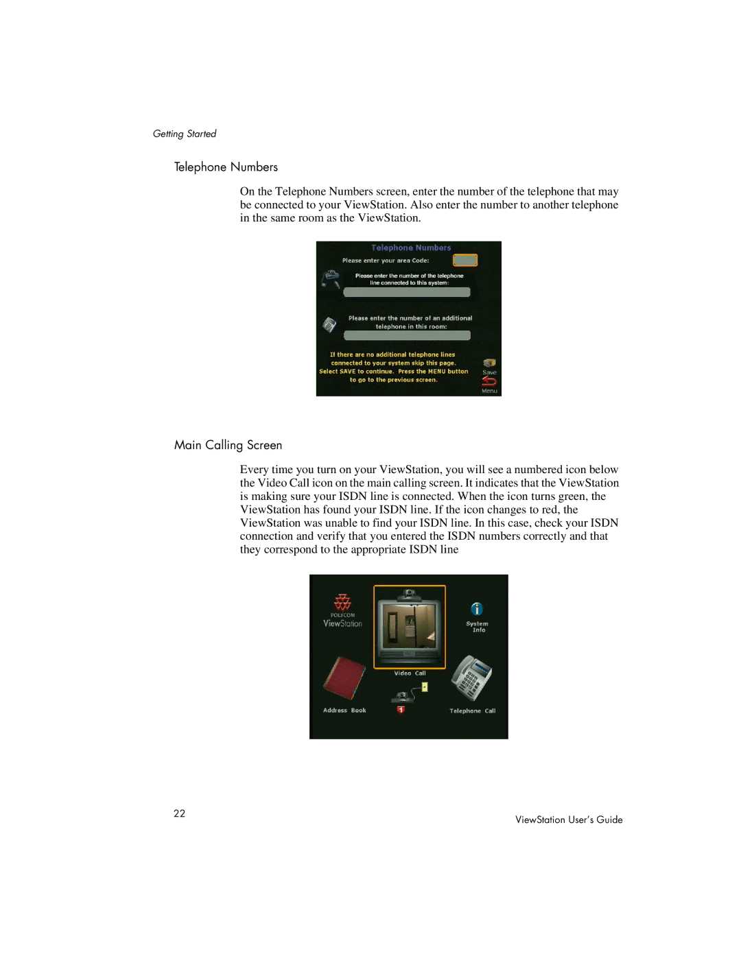 Polycom 512, 128, MP manual Telephone Numbers 