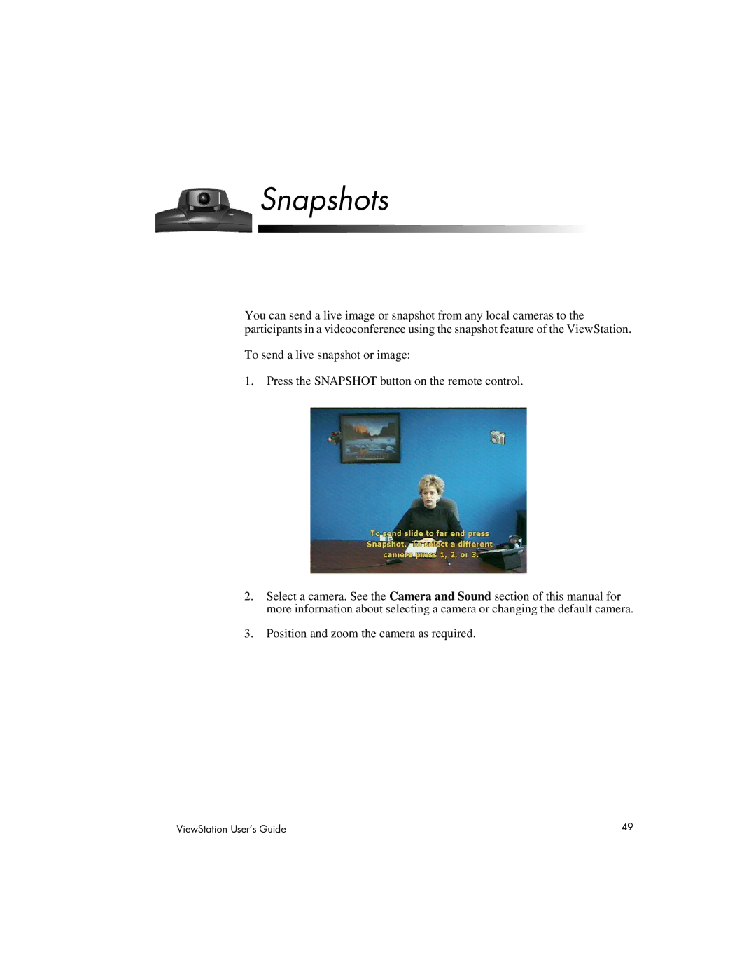 Polycom 512, 128, MP manual Snapshots 