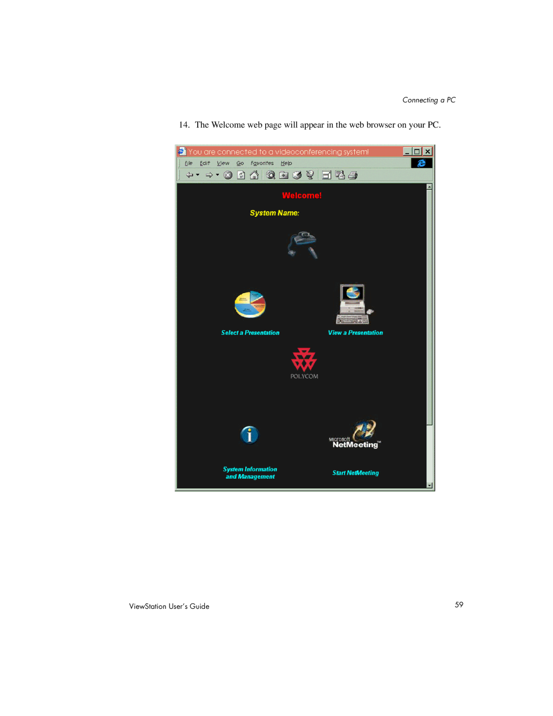 Polycom MP, 128, 512 manual Welcome web page will appear in the web browser on your PC 