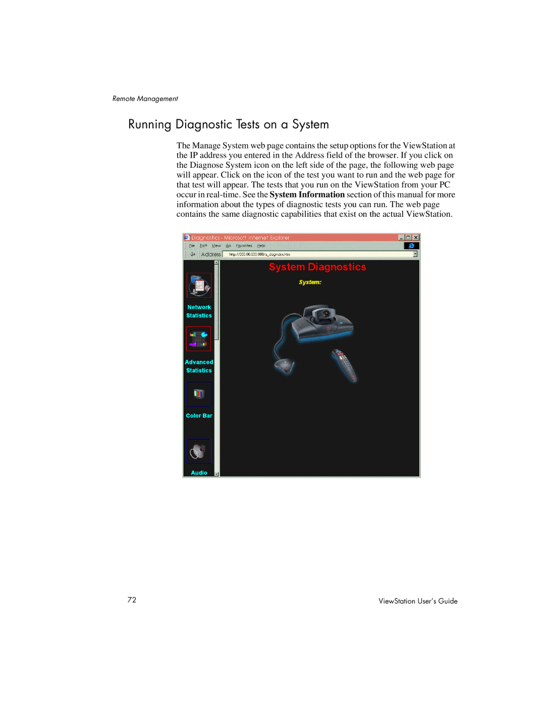 Polycom 128, 512, MP manual Running Diagnostic Tests on a System 