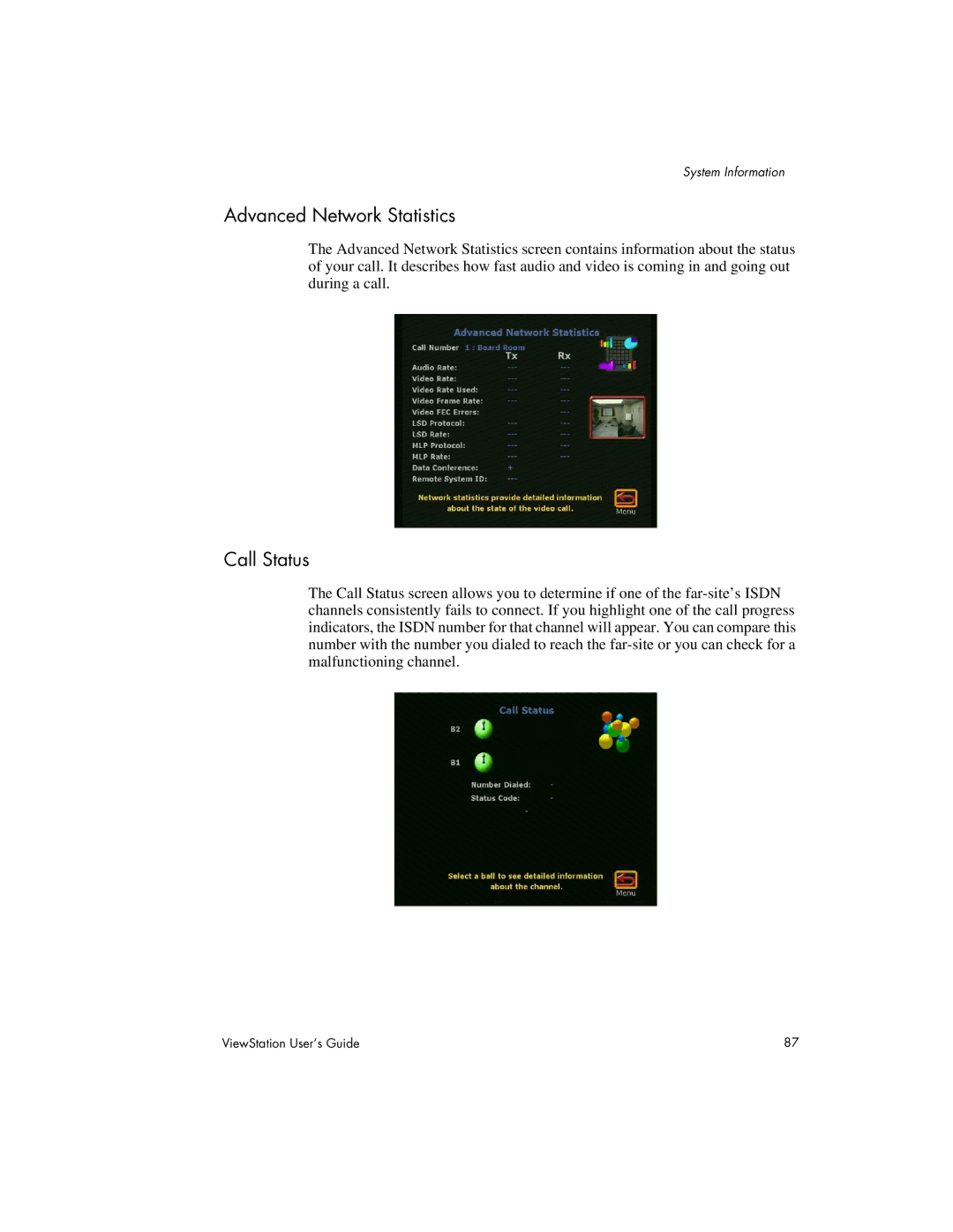 Polycom 128, 512, MP manual Advanced Network Statistics, Call Status 