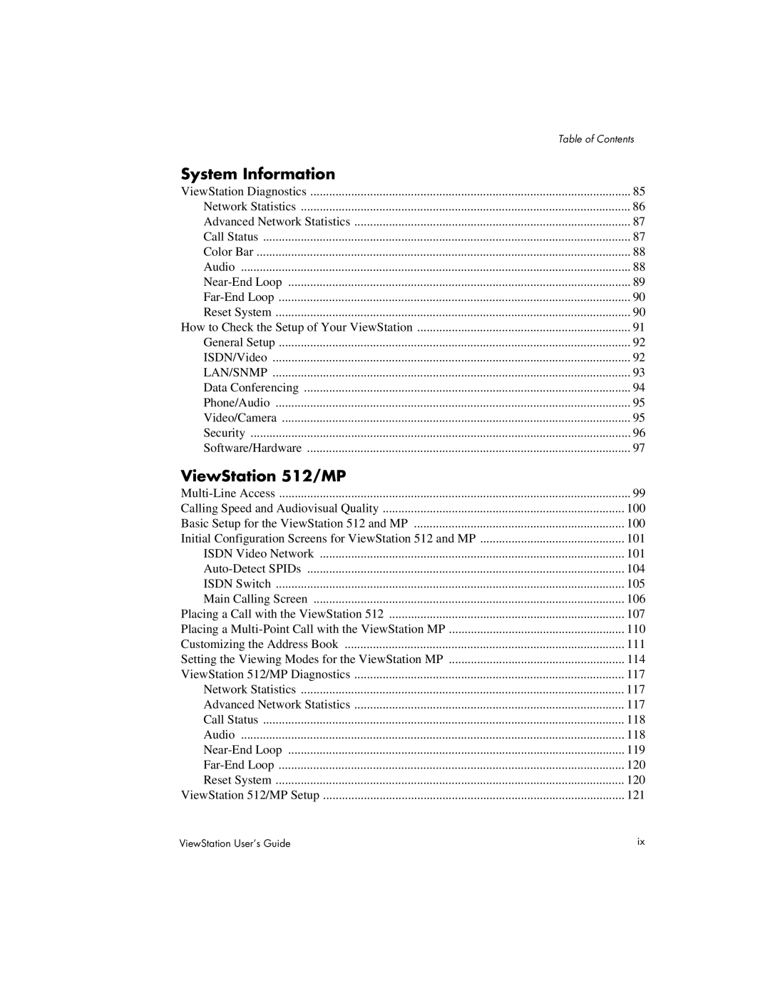 Polycom 128, 512, MP manual System Information 