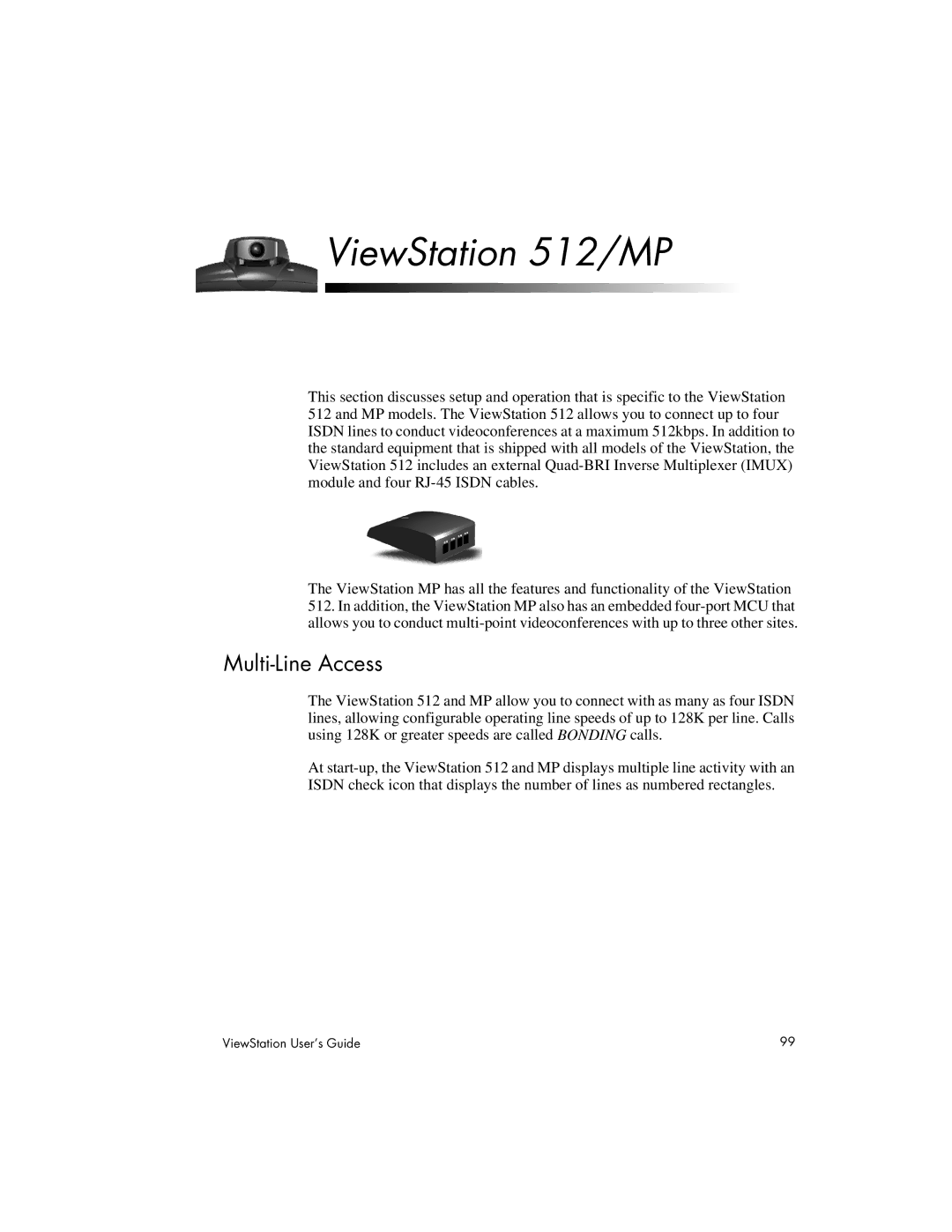 Polycom 128 manual ViewStation 512/MP, Multi-Line Access 