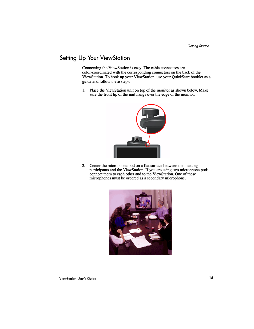 Polycom 128, 512, MP manual Setting Up Your ViewStation 