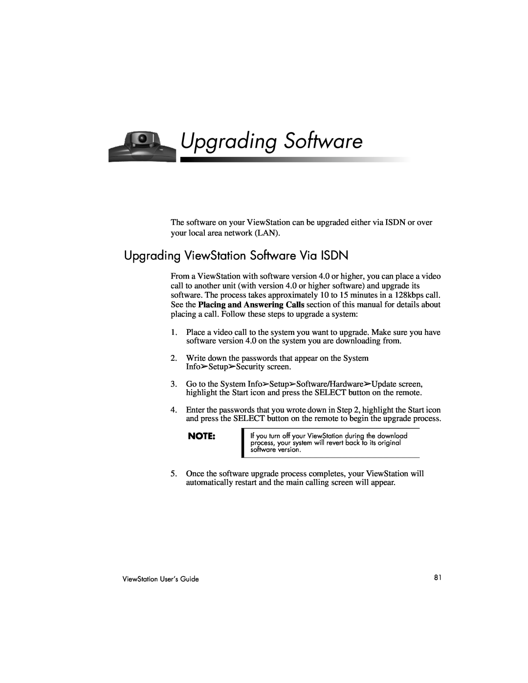 Polycom 128, 512, MP manual Upgrading Software, Upgrading ViewStation Software Via ISDN 