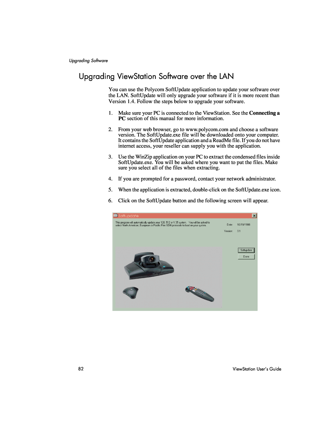 Polycom 512, 128, MP manual Upgrading ViewStation Software over the LAN, Upgrading Software 