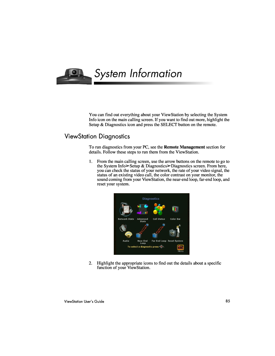 Polycom 512, 128, MP manual System Information, ViewStation Diagnostics 