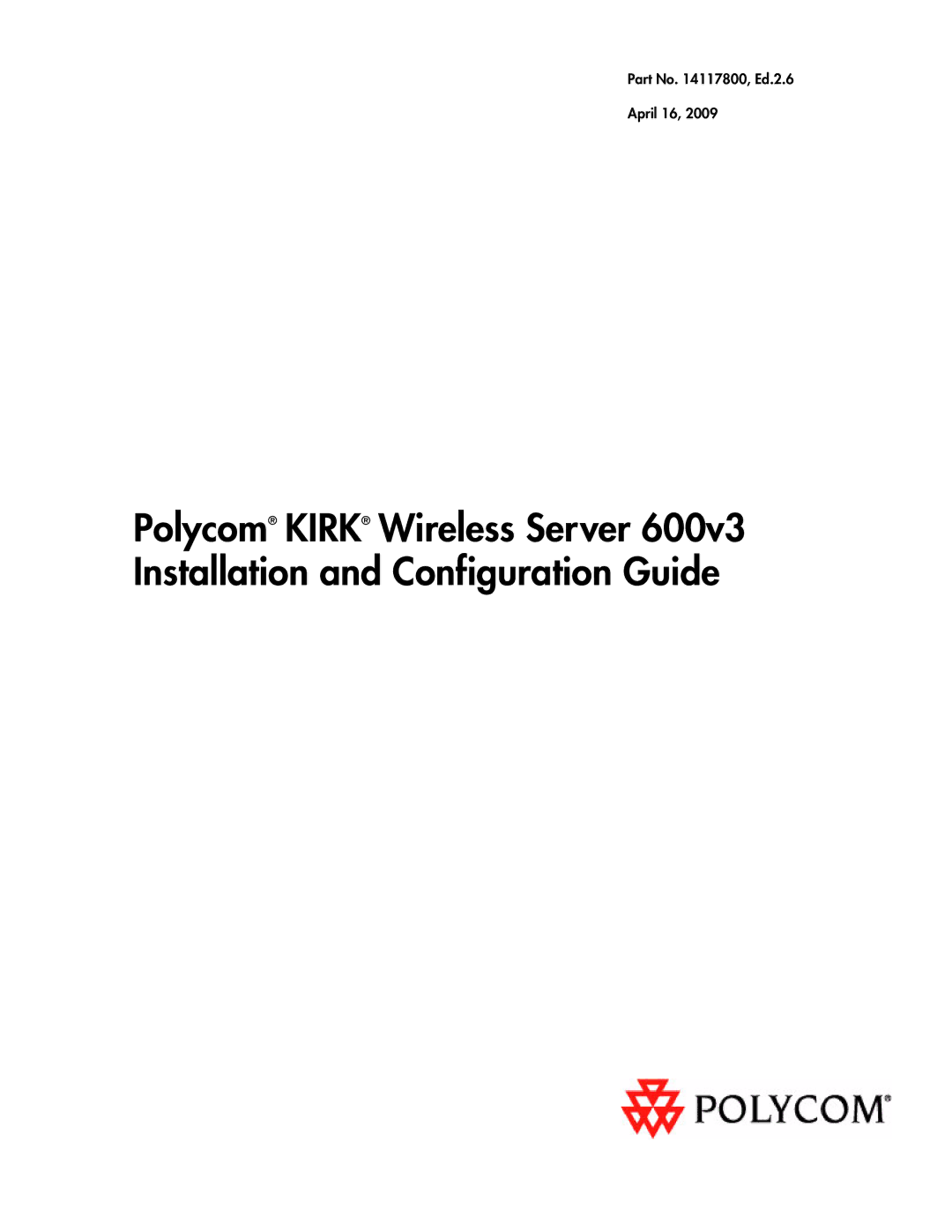 Polycom 14117800 manual Part No , Ed.2.6 April 16 