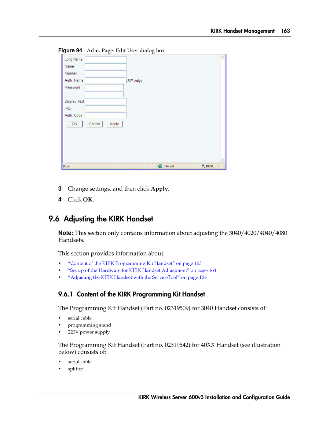 Polycom 14117800 manual Adjusting the Kirk Handset, Content of the Kirk Programming Kit Handset 