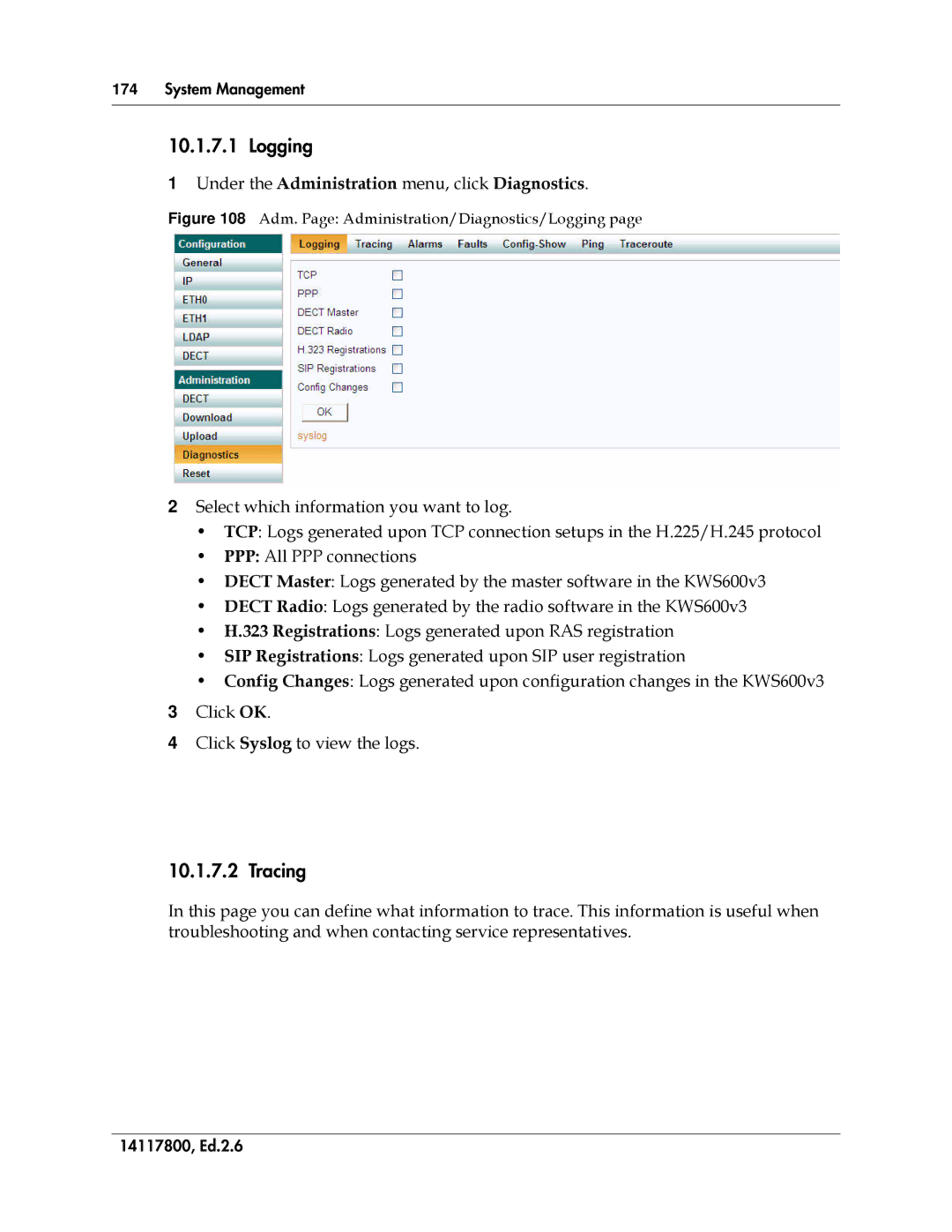 Polycom 14117800 manual Logging, Tracing, Under the Administration menu, click Diagnostics 